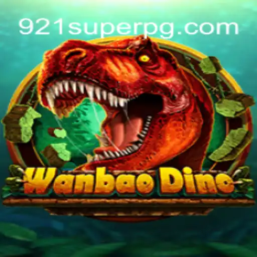 Descubra o Mundo de WanBaoDino: Um Jogo Inovador com 921SUPER.COM